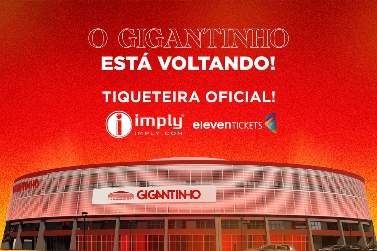 Revitalização do Gigantinho Imply® Internacional ElevenTickets
